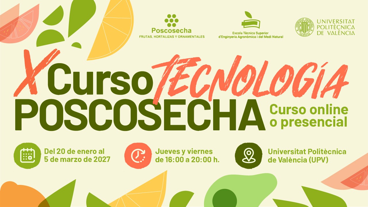 X Curso de Tecnología Poscosecha 2027 -València