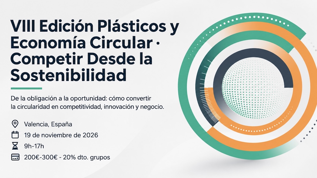VIII edición de la jornada Plásticos y Economía Circular 2026